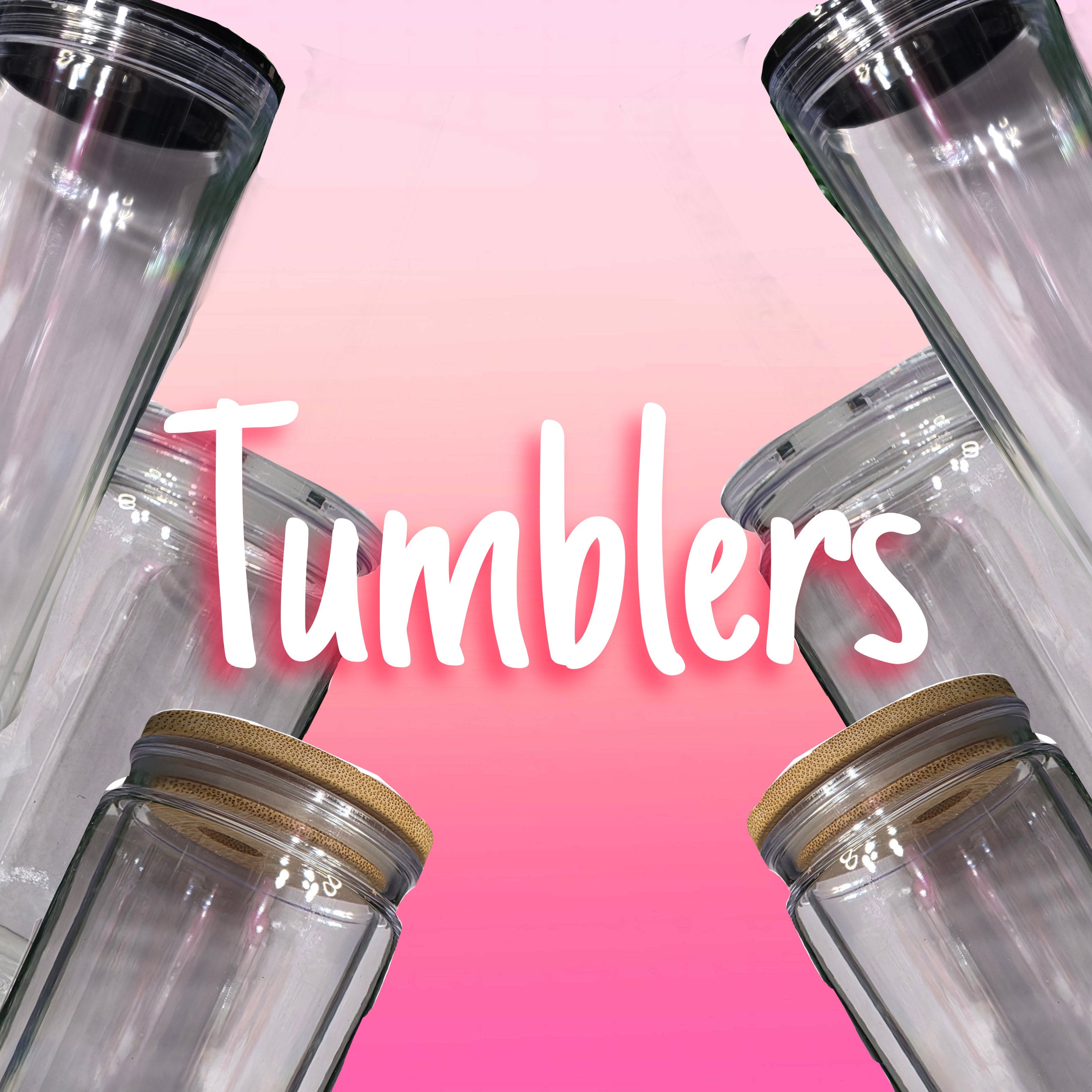 tumblers