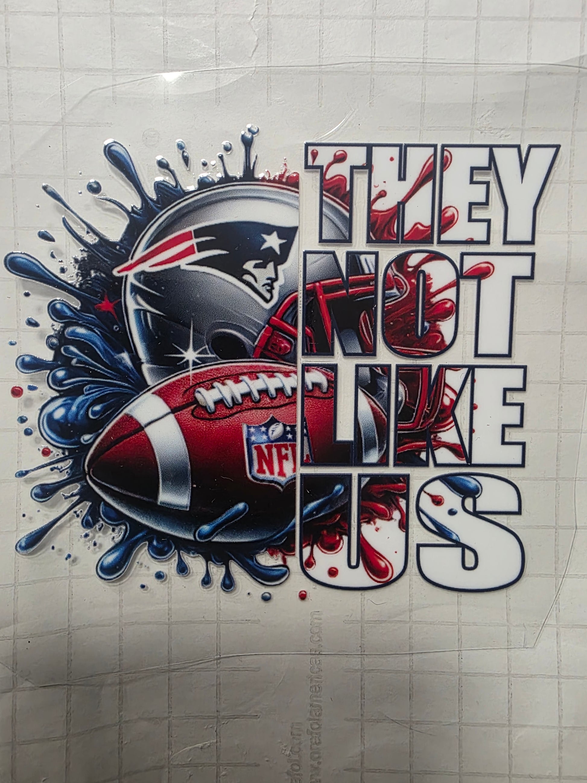 They not like us (Patriots)